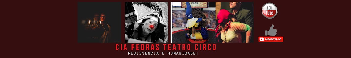 CIA PEDRAS TEATRO CIRCO